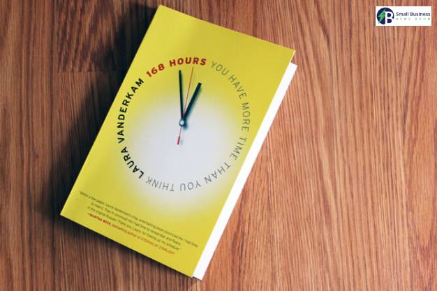 168 Hours You Have More Time Than You Think