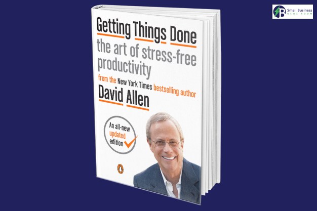 Getting Things Done Art Of Stress-Free Productivity